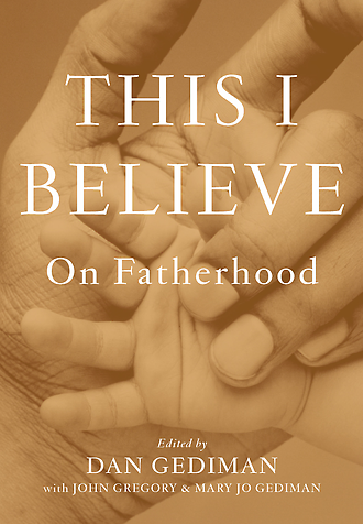 Michele Weldon wrote a chapter for This I Believe: On Fatherhood